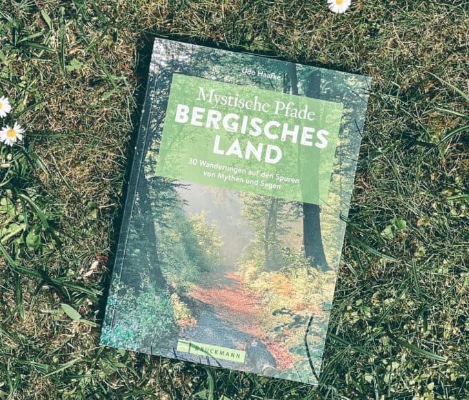 Mystische Pfade - Bergisches Land Buchtipp - Walk and Wonder